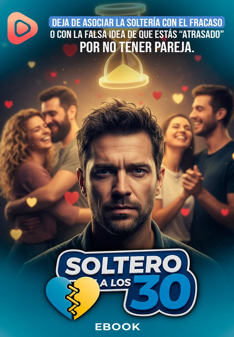 Soltero a los 30