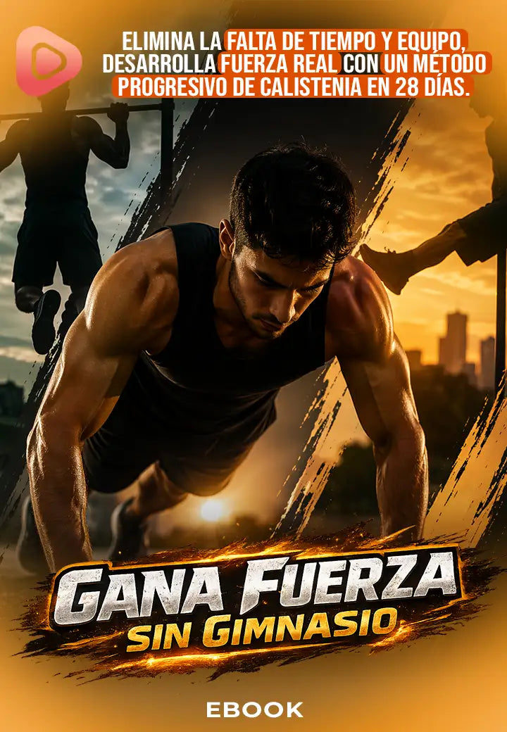 Gana Fuerza sin Gimnasio